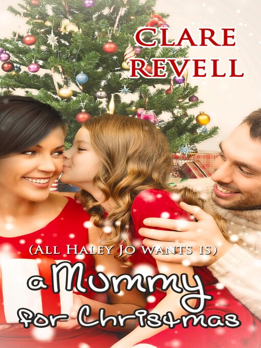 Title details for A Mummy for Christmas by Clare Revell - Available